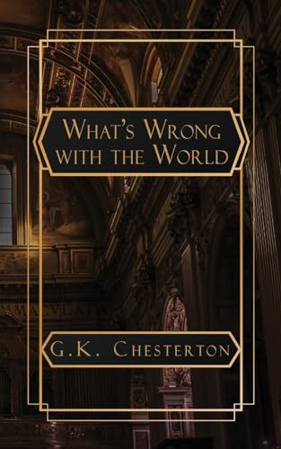 What's Wrong with the World von NATAL PUBLISHING, LLC